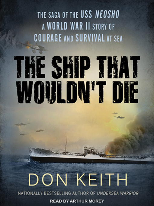 Title details for The Ship That Wouldn't Die by Don Keith - Available